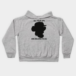 All your ape are belong to us Kids Hoodie